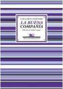 La buena compañía