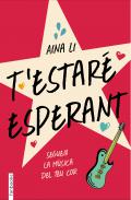 T'estaré esperant