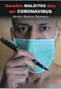 Aquellos malditos días del coronavirus
