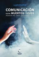Comunicación entre muertos y vivos : diario de una investigación, 1