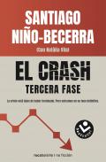 El crash : tercera fase