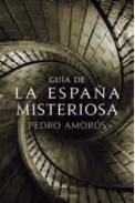 Guía de la España misteriosa