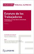 Estatuto de los Trabajadores : comentado, con jurisprudencia sistematizada y concordancias