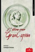 El último amor del Gran Capitán