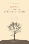 El carnaval de la incertidumbre