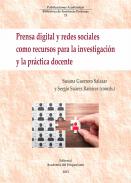 Prensa digital y redes sociales como recursos para la investigación y la práctica docente