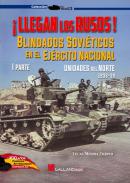 ¡Llegan los rusos! : blindados soviéticos en el Ejército Naciona, 1. Unidades del Norte, 1936-39