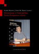 Homenatge a l'antropòleg Enric Porqueres i Gené
