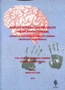 Análisis conductual del delito y perfilación criminal