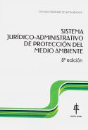 Sistema jurídico-administrativo de protección del medio ambiente