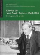 Diarios de José Pardo Sastrón, 1848-1909