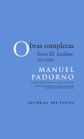 Obras completas, 3. Inéditos 1957-2002