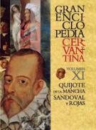 Gran Enciclopedia Cervantina, 11. Quijote De La Mancha ; Don Sandoval y Rojas