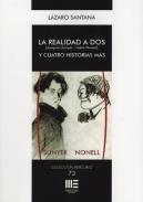 La realidad a dos (Joaquim Sunyer-Isidre Nonell) y cuatro historias más