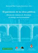 El patrimonio de las obras públicas