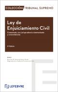 Ley de Enjuiciamiento Civil comentada : comentada, con jurisprudencia sistematizada y concordancias