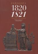 Años políticos e históricos : de las cosas más particulares ocurridas en la imperial, augusta y siempre heroica ciudad de Zaragoza, 6. 1820-1821