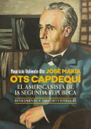 José María Ots Capdequí, el americanista de la Segunda República