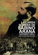 La larga sombra de Sabino Arana