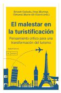 El malestar en la turistificación
