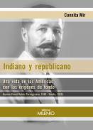 Indiano y republicano : una vida en la Américas con  los orígenes de fondo Ramon Curcó Rubio (Torregrossa, 1884 - Lleida, 1939)