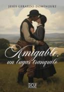 Amigable, un lugar tranquilo