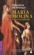 María de Molina : tres coronas medievales