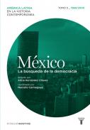 México, 5. 1960-2000, la búsqueda de la democracia