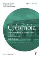Colombia, 5. 1960-2010, la búsqueda de la democracia