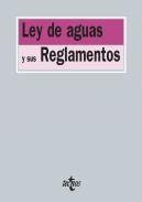 Ley de aguas y sus reglamentos