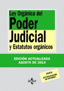 Ley Orgánica del Poder Judicial : y Estatutos orgánicos