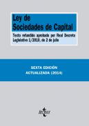 Ley de Sociedades de Capital : Texto refundido aprobado por Real Decreto Legislativo 1/2010, de 2 de julio