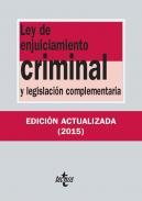 Ley de Enjuiciamiento Criminal : y legislación complementaria