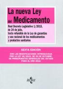 La nueva Ley del Medicamento : Real Decreto Legislativo 1/2015, de 24 de julio, texto refundido de la Ley de Garantías y uso racional de los medicamentos y productos sanitarios