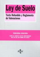 Ley de Suelo : Texto Refundido y Reglamento de Valoraciones