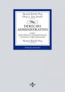 Derecho Administrativo, 1. Conceptos fundamentales, fuentes y organización