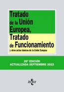 Tratado de la Unión Europea, Tratado de Funcionamiento : y otros actos básicos de la Unión Europea