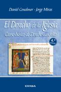 El derecho de la Iglesia : curso básico de Derecho Canónico