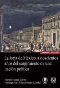 La forja de México