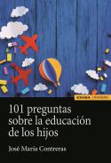 101 preguntas sobre la educación de los hijos