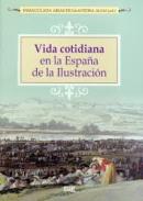 Vida cotidiana en la España de la ilustración