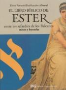 El libro bíblico de Ester entre los sefardíes de los Balcanes