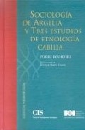 Sociología de Argelia y tres estudios de etnología cabilia