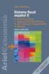 Sistema fiscal español, 2. Imposición indirecta ; Regímenes fiscales territoriales ; Los recursos de la Seguridad Social ; Ejercicios