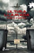 Última llamada