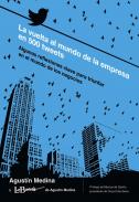 La vuelta al mundo de la empresa en 500 tweets