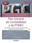 Plan General de Contabilidad y de PYMES : Reales Decretos 1514/2007 y 1515/2007, de 16 de noviembre, y adaptación al Real Decreto 1159/2010