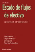 Estado de flujos de efectivo : Elaboración e interpretación