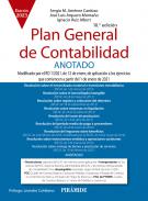 Plan General de Contabilidad ANOTADO : modificado por el RD 1/2021, de 12 de enero, de aplicación a los ejercicios que comiencen a partir del 1 de enero de 2021