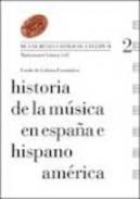 Historia de la música en España e Hispanoamérica, 2. De los Reyes Católicos a Felipe II